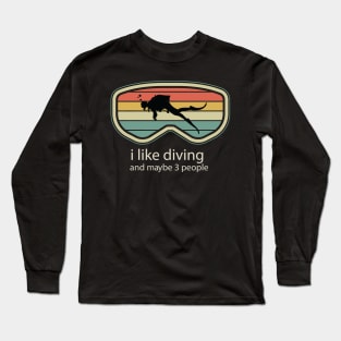 I like diving 3 more Long Sleeve T-Shirt